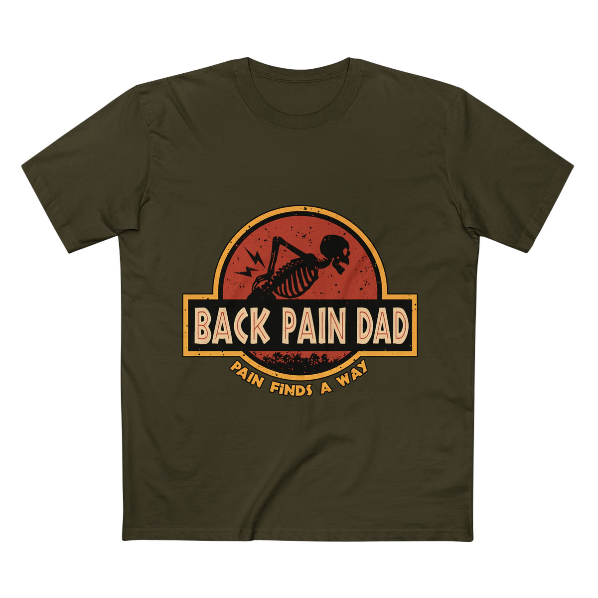 Back Pain Dad T‑Shirt — Funny Skeleton 'Back Pain Dad' Graphic Tee (Pain Finds a Way)