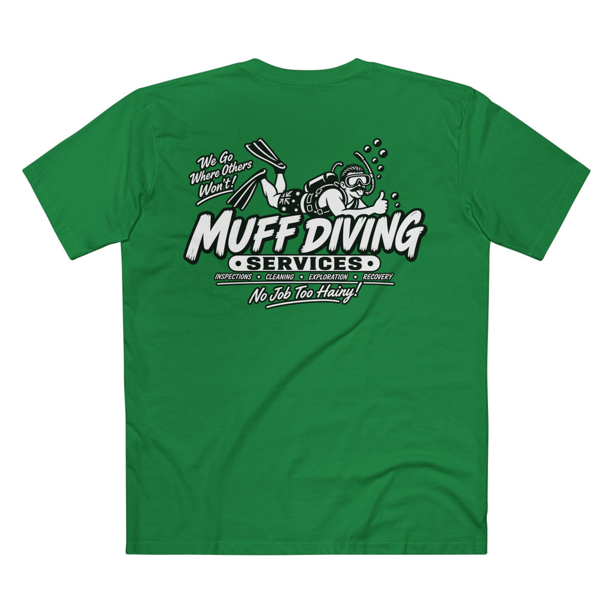 Muff Diving Services T-Shirt — Men's Tee (Back Print)