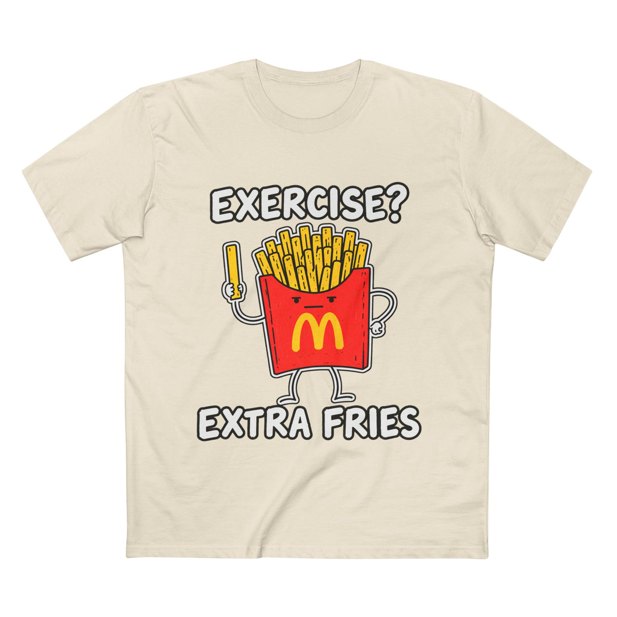 Funny 'Exercise? Extra Fries' T-Shirt — Men's