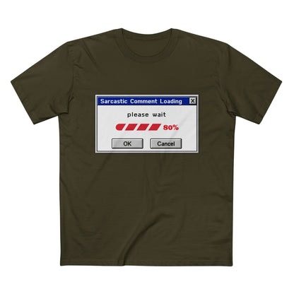 Sarcastic Comment Loading T-Shirt – Funny Progress Bar Tee for Sarcastic Adults