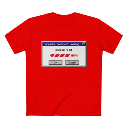 Sarcastic Comment Loading T-Shirt – Funny Progress Bar Tee for Sarcastic Adults