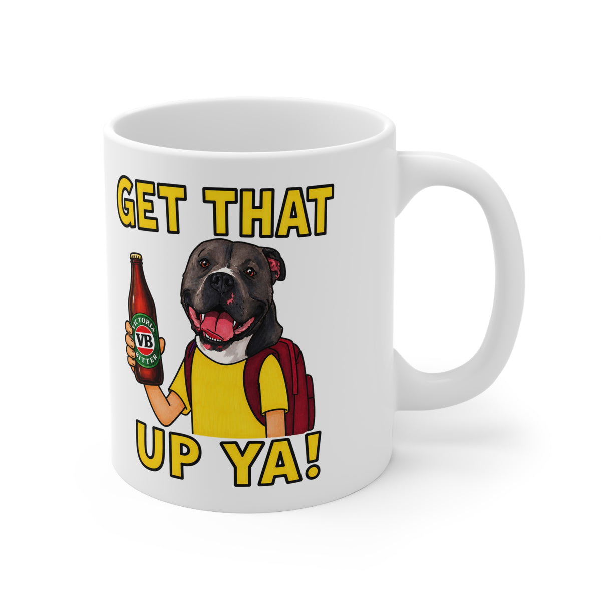 Get That Up Ya! Ceramic Coffee Mug — Funny Dog Holding VB Beer
