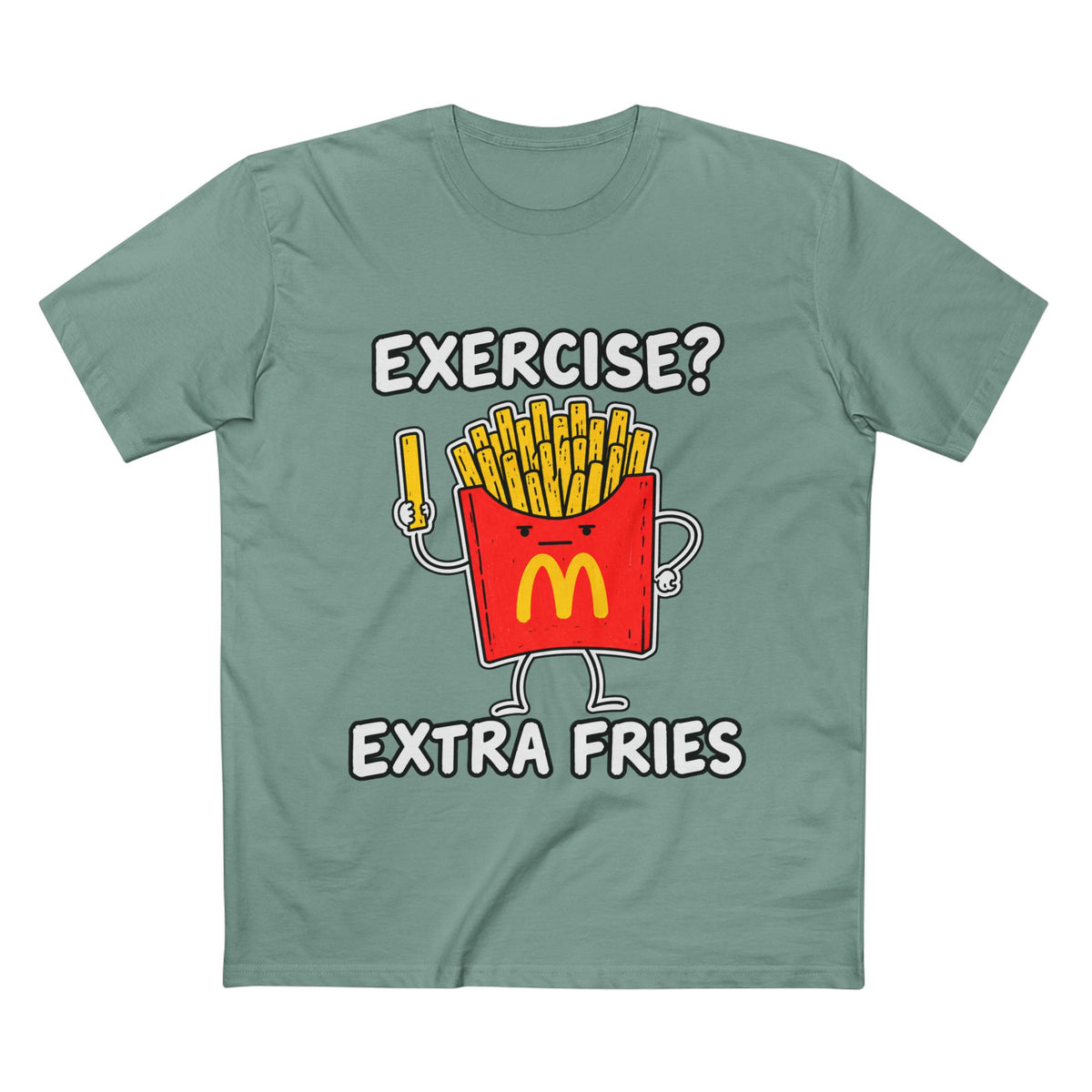 Funny 'Exercise? Extra Fries' T-Shirt — Men's