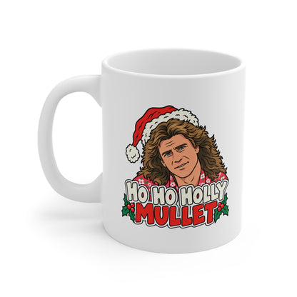 Ho Ho Holly Mullet Mel Gibson - Mug
