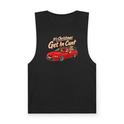 It’s Christmas, Get In Cunt - Tank Edition - Men's