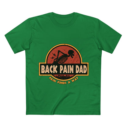 Back Pain Dad T‑Shirt — Funny Skeleton 'Back Pain Dad' Graphic Tee (Pain Finds a Way)