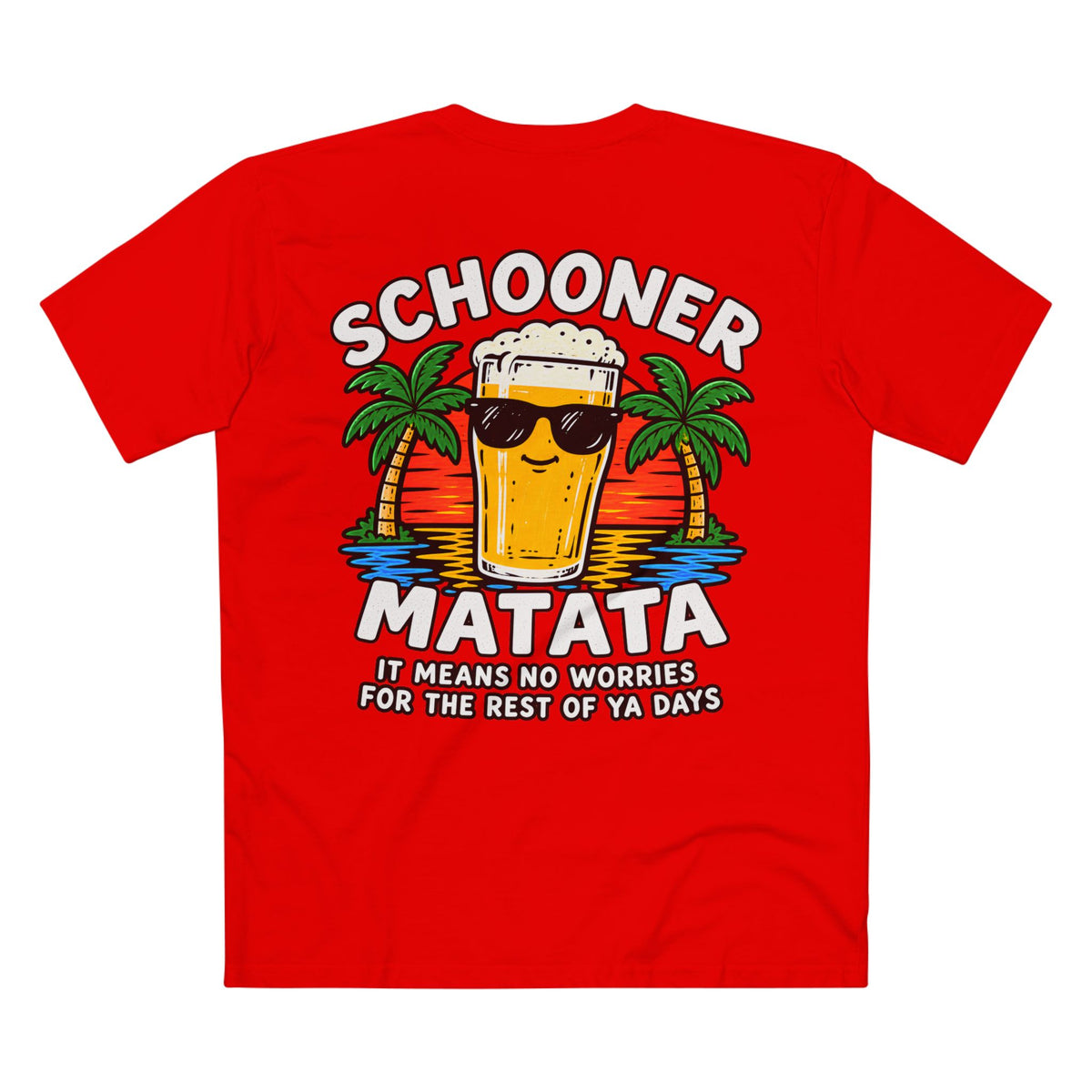 Schooner Matata, It Means No Worries - Men's Tee Back Print