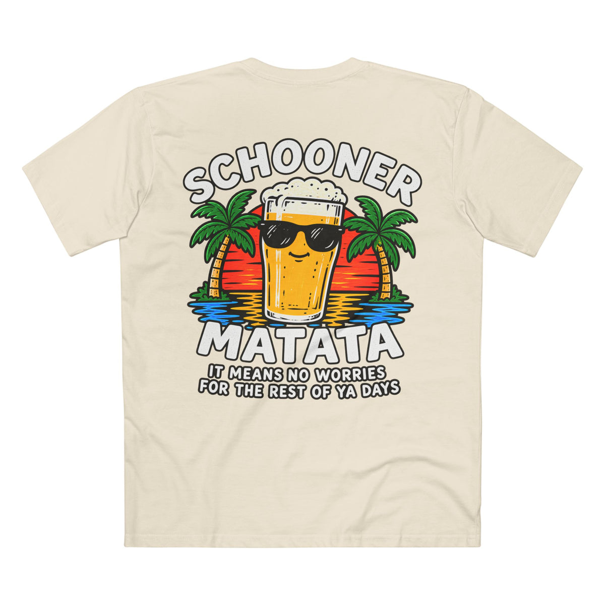 Schooner Matata, It Means No Worries - Men's Tee Back Print