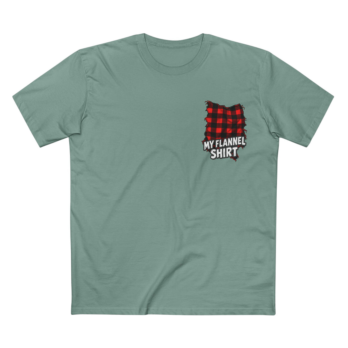 My Flannel Shirt T-Shirt — Red and Black Flannel