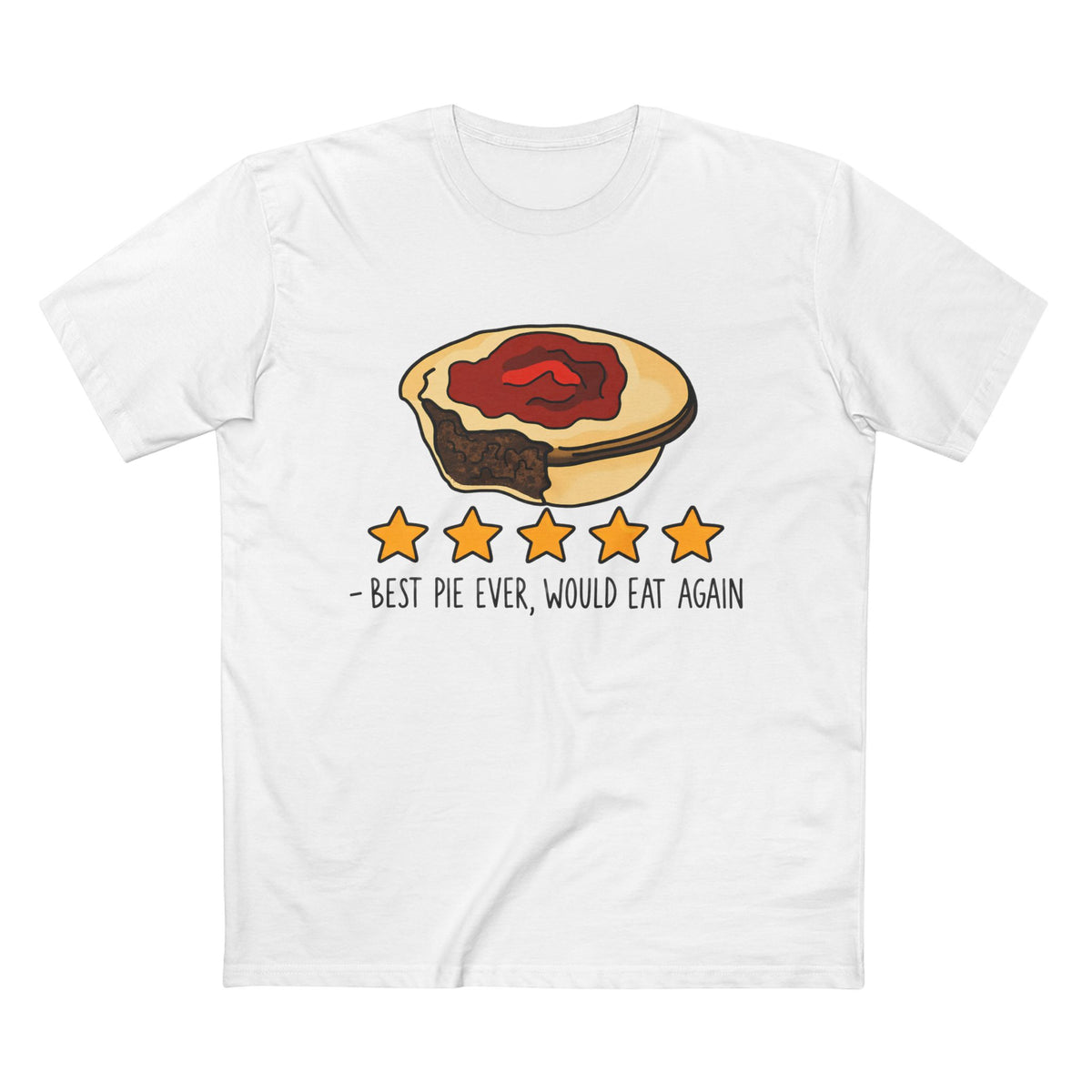 “Best Pie Ever, Would Eat Again” - Men's Tee