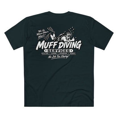 Muff Diving Services T-Shirt — Men's Tee (Back Print)