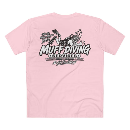 Muff Diving Services T-Shirt — Men's Tee (Back Print)