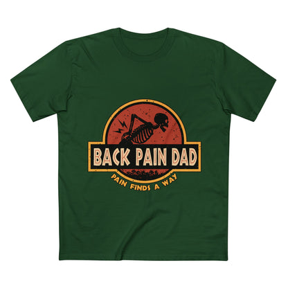 Back Pain Dad T‑Shirt — Funny Skeleton 'Back Pain Dad' Graphic Tee (Pain Finds a Way)