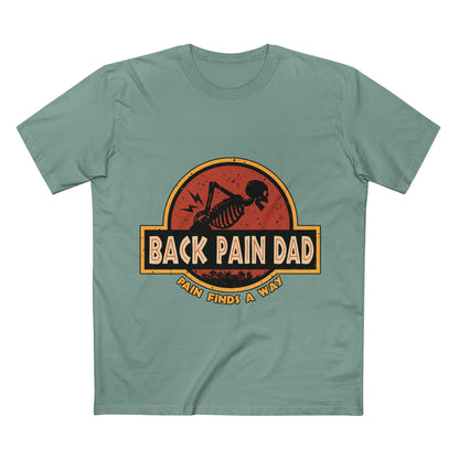 Back Pain Dad T‑Shirt — Funny Skeleton 'Back Pain Dad' Graphic Tee (Pain Finds a Way)