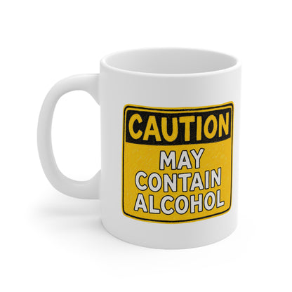 Caution May Contain Alcohol - Mug