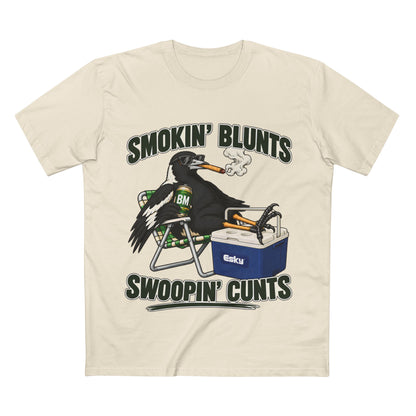 "Smokin' Blunts, Swoopin' Cunts" - Men's Tee