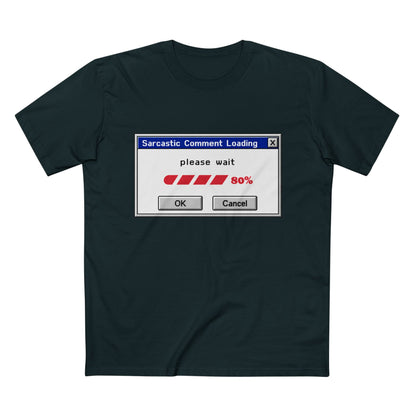 Sarcastic Comment Loading T-Shirt – Funny Progress Bar Tee for Sarcastic Adults