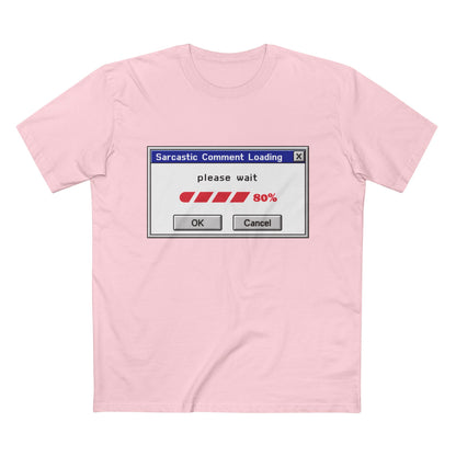 Sarcastic Comment Loading T-Shirt – Funny Progress Bar Tee for Sarcastic Adults