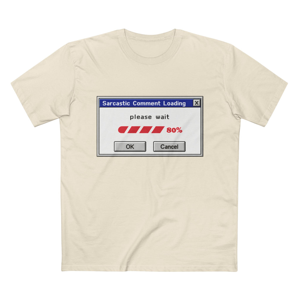 Sarcastic Comment Loading T-Shirt – Funny Progress Bar Tee for Sarcastic Adults