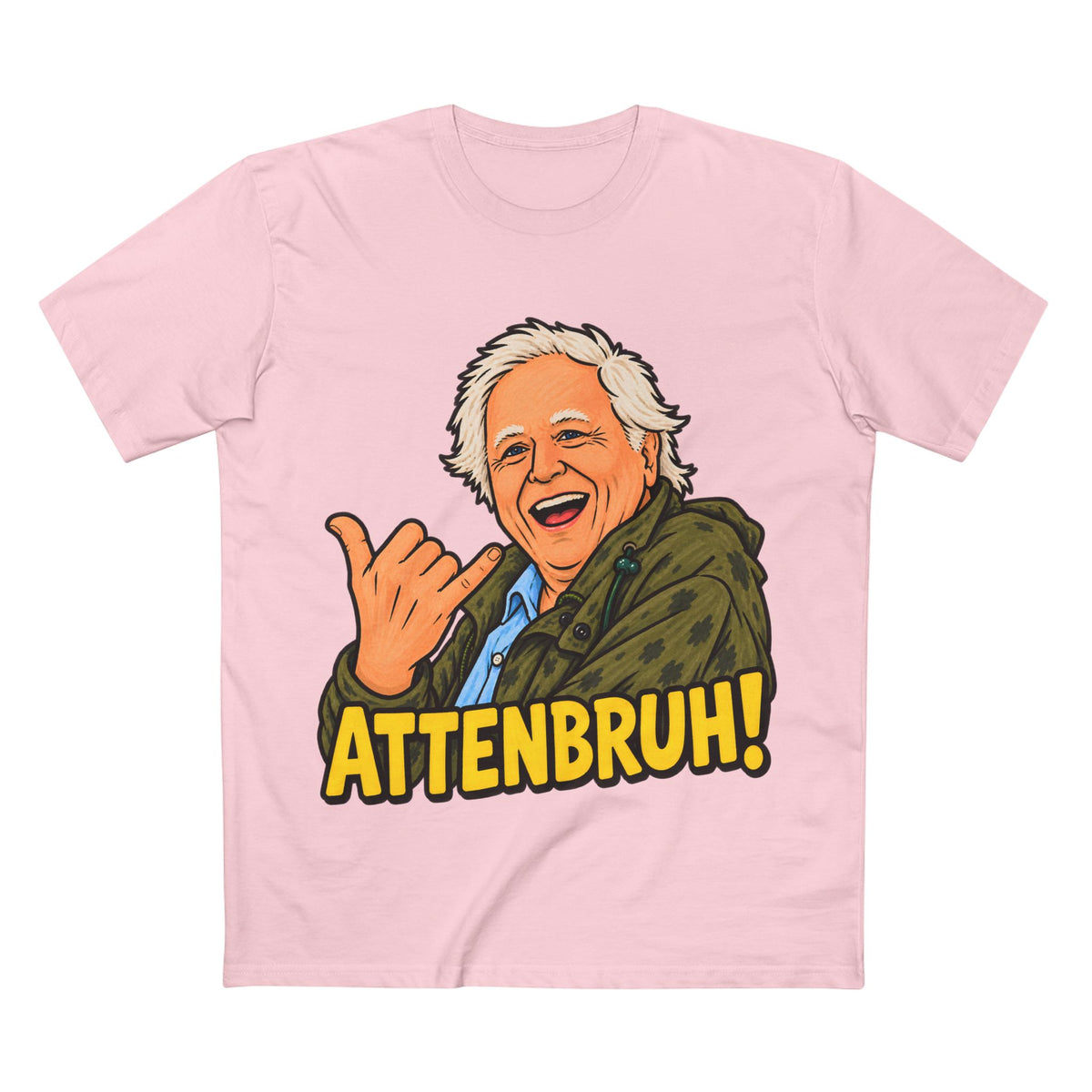 David Attenborough? More like Attenbruh! - Men's Tee