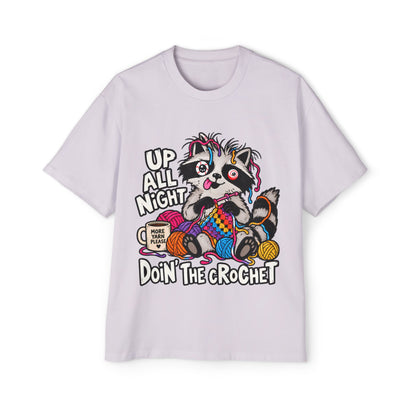 "Up All Night Doin' The Crochet" Oversized Tee - Unisex