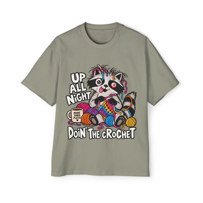 "Up All Night Doin' The Crochet" Oversized Tee - Unisex