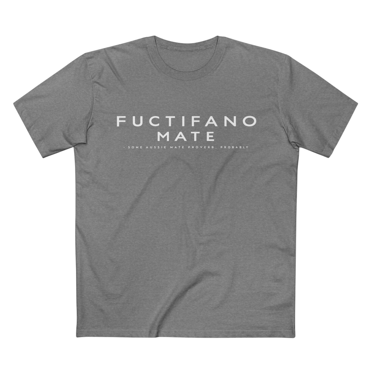 Fuctifano Mate! Graphic Tee — Minimalist Text Logo T-Shirt