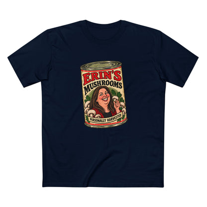 Erin's Mushrooms Personally Harvested - Men's Tee