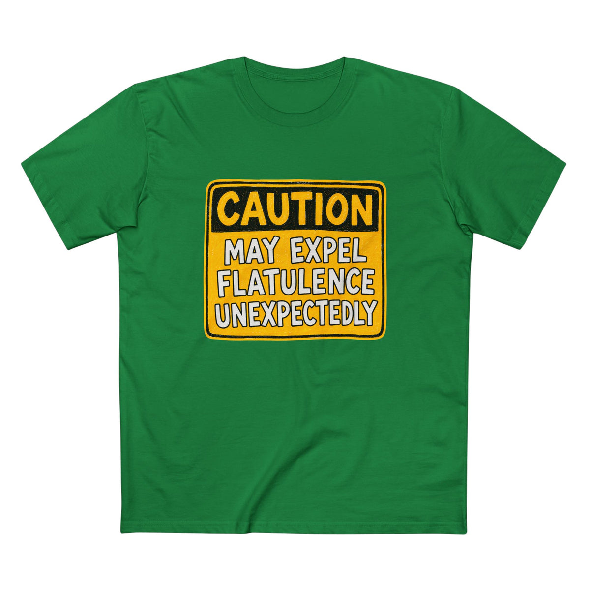 Caution May Expel Flatulence Unexpectedly T-Shirt