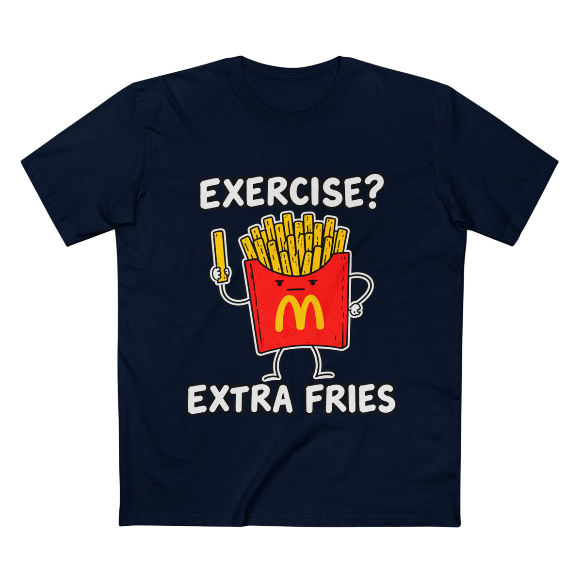 Funny 'Exercise? Extra Fries' T-Shirt — Men's