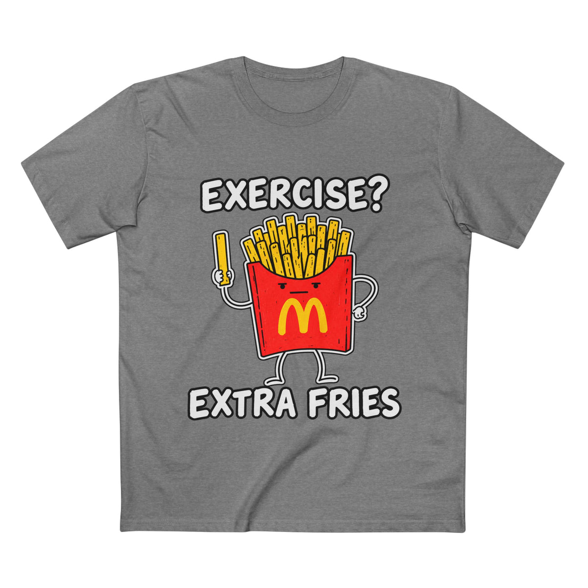 Funny 'Exercise? Extra Fries' T-Shirt — Men's