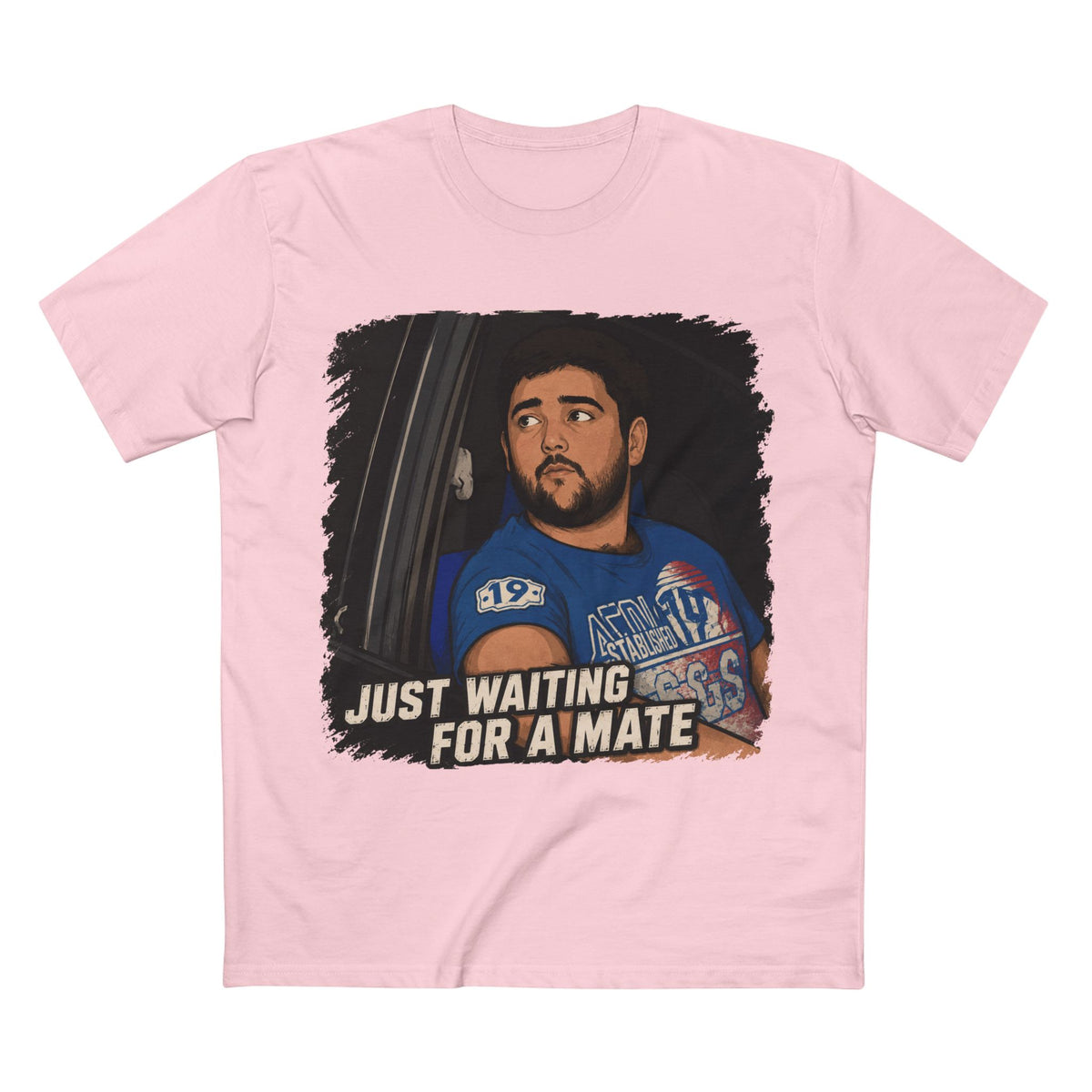 Just Waiting For A Mate T‑Shirt — Funny Aussie Slang Tee