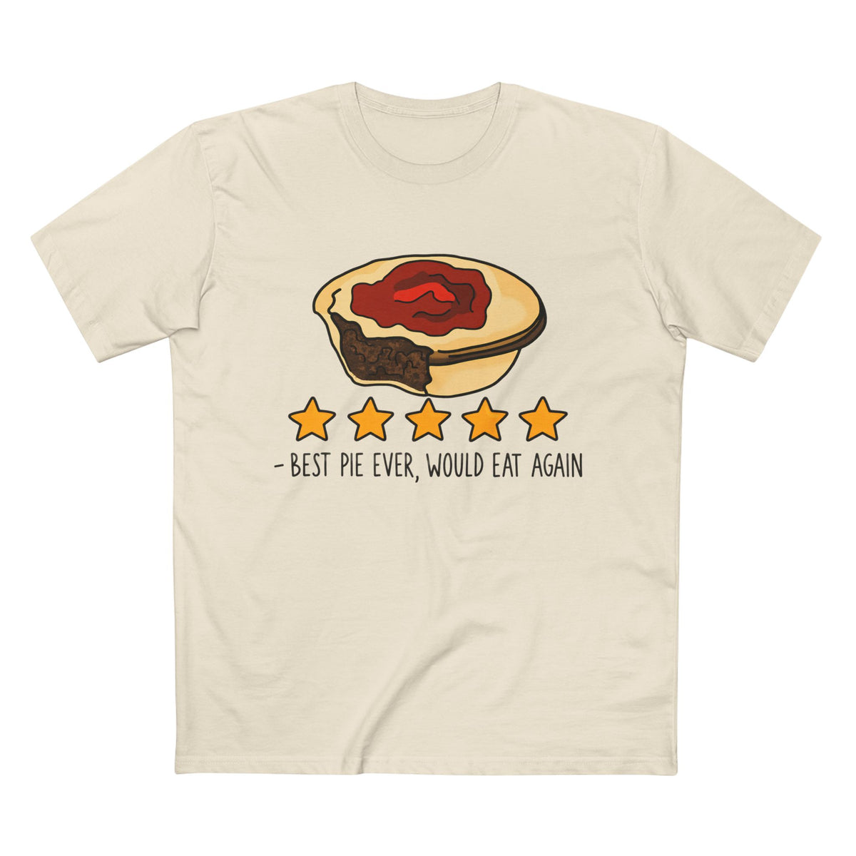 “Best Pie Ever, Would Eat Again” - Men's Tee