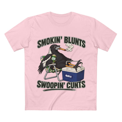 "Smokin' Blunts, Swoopin' Cunts" - Men's Tee