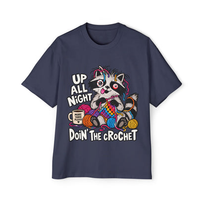 "Up All Night Doin' The Crochet" Oversized Tee - Unisex