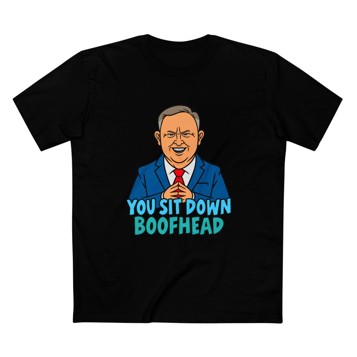 Albanese You Sit Down Boofhead Tee — Men's