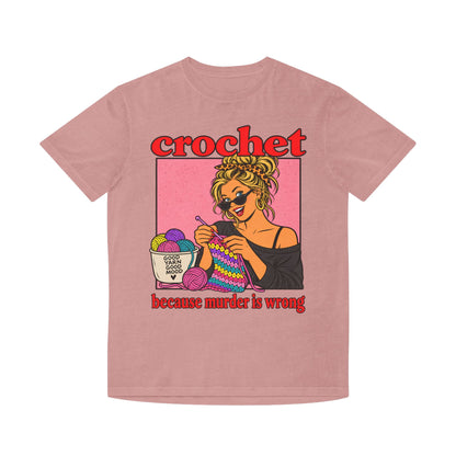 Crochet Because Murder Is Wrong Vintage Faded Tee - Women's