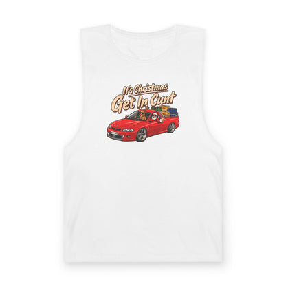 It’s Christmas, Get In Cunt - Tank Edition - Men's