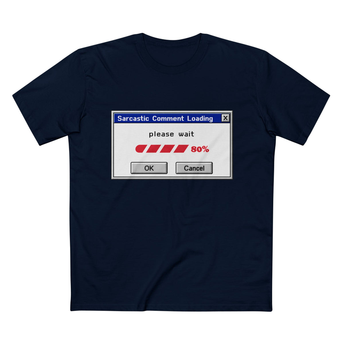 Sarcastic Comment Loading T-Shirt – Funny Progress Bar Tee for Sarcastic Adults