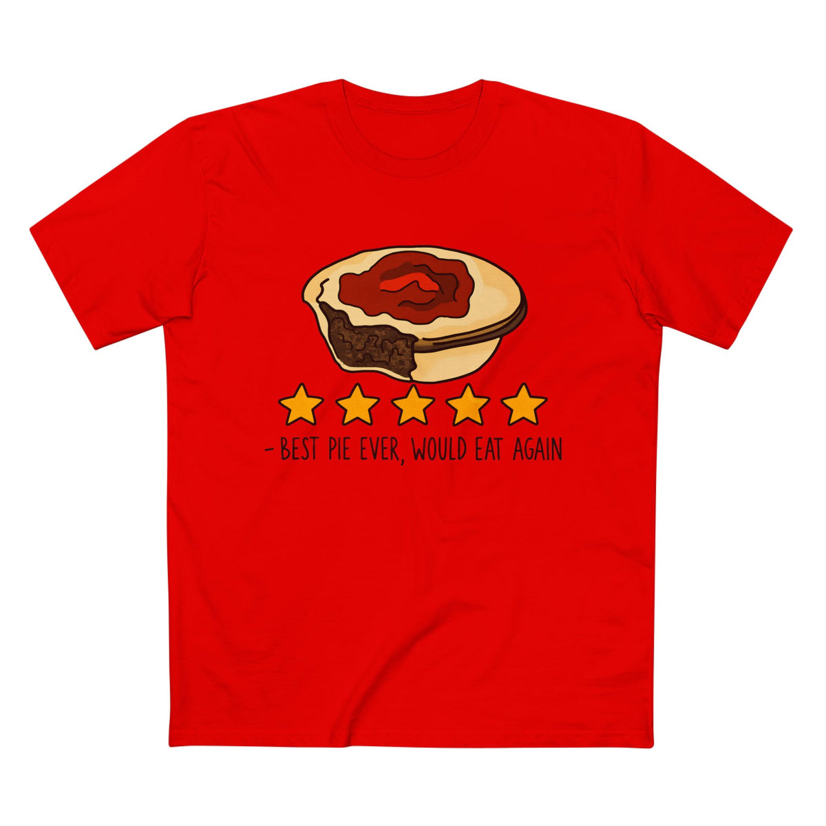 “Best Pie Ever, Would Eat Again” - Men's Tee