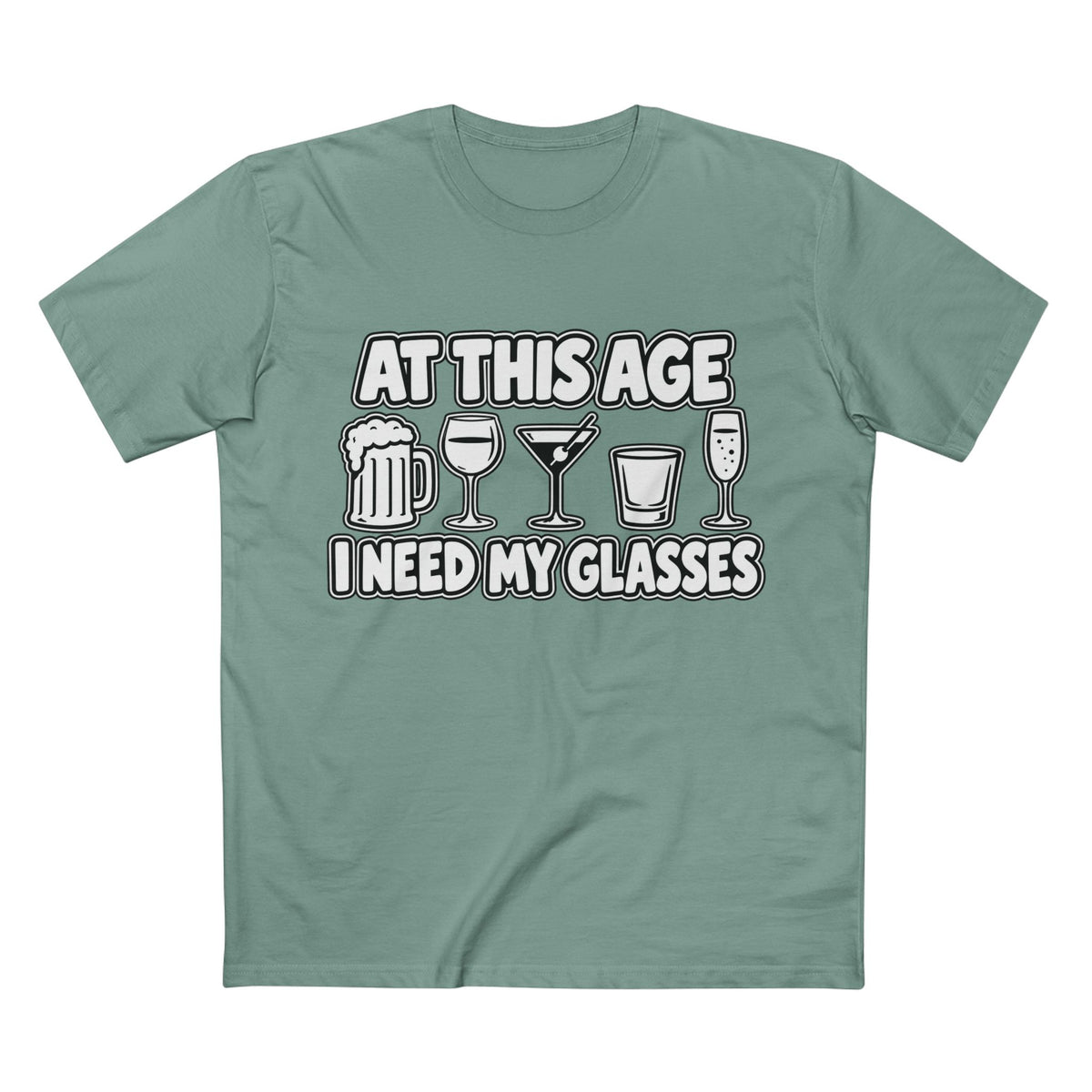 At This Age I Need My Glasses Tee - Men's