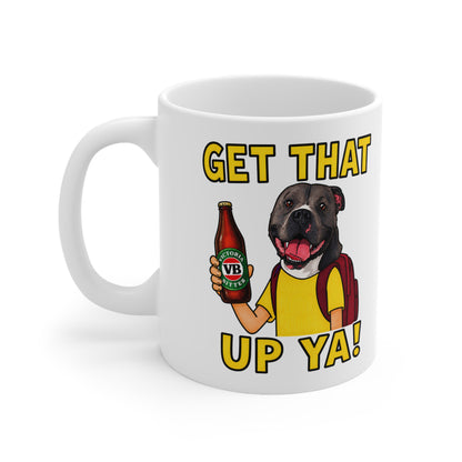 Get That Up Ya! Ceramic Coffee Mug — Funny Dog Holding VB Beer