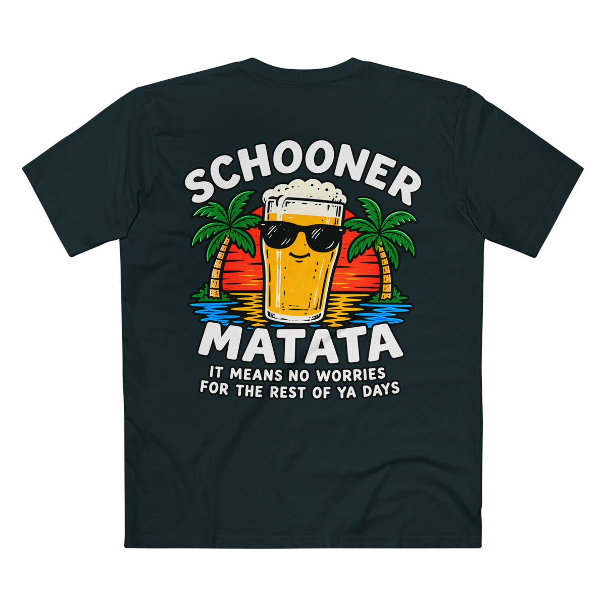 Schooner Matata, It Means No Worries - Men's Tee Back Print