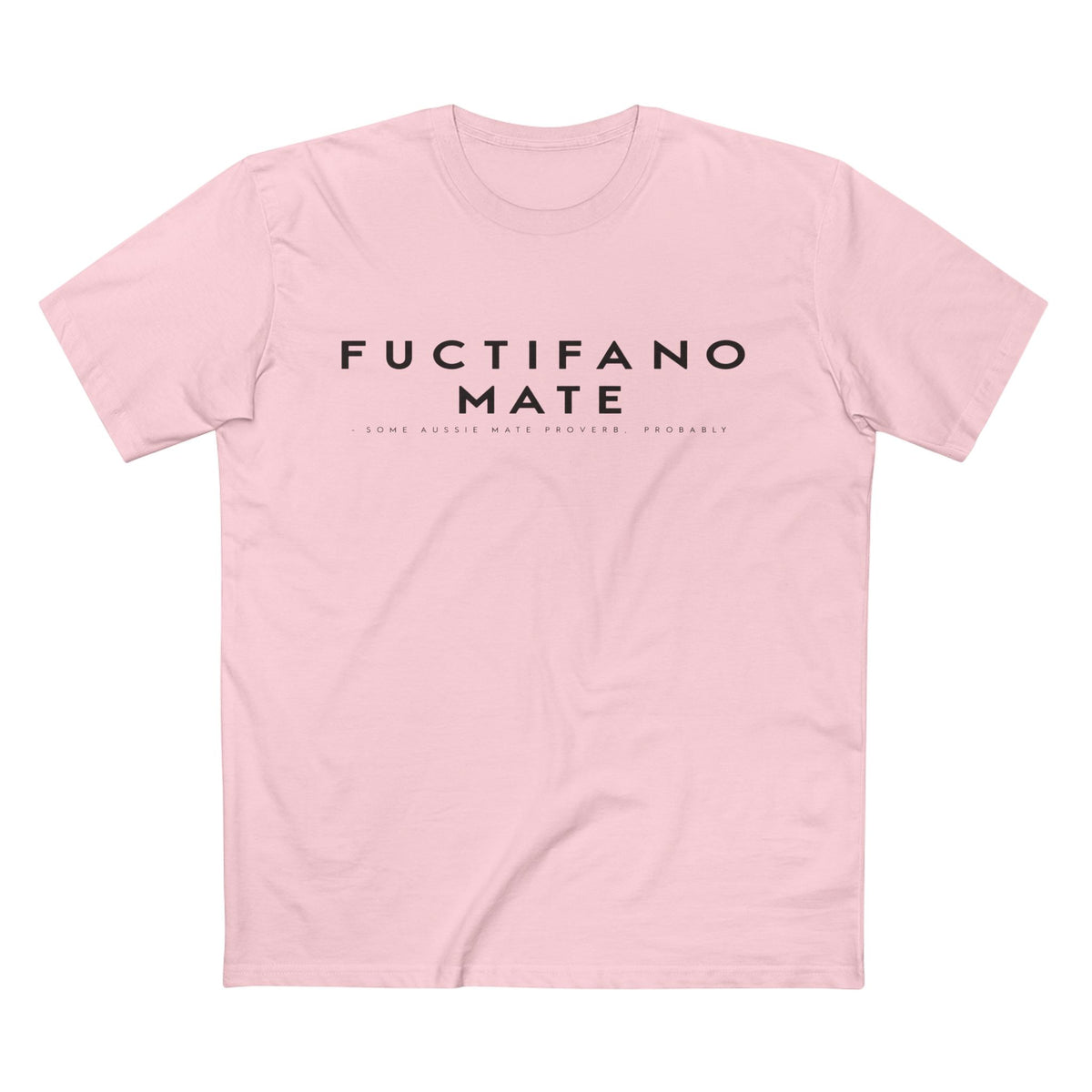 Fuctifano Mate! Graphic Tee — Minimalist Text Logo T-Shirt