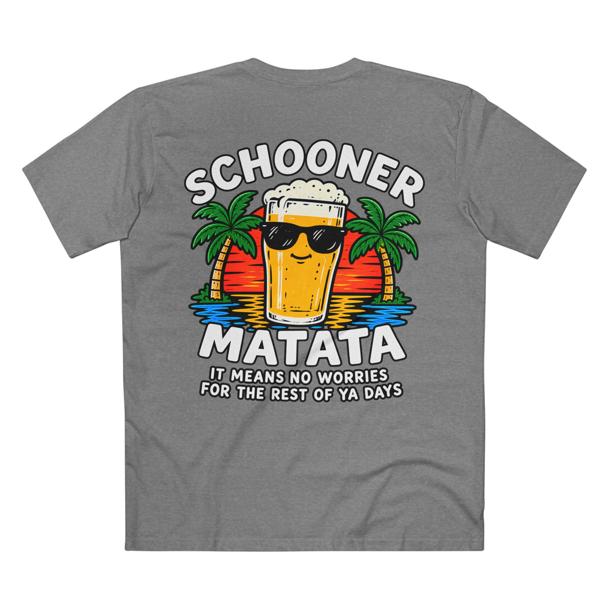 Schooner Matata, It Means No Worries - Men's Tee Back Print