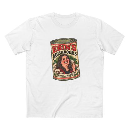 Erin's Mushrooms Personally Harvested - Men's Tee