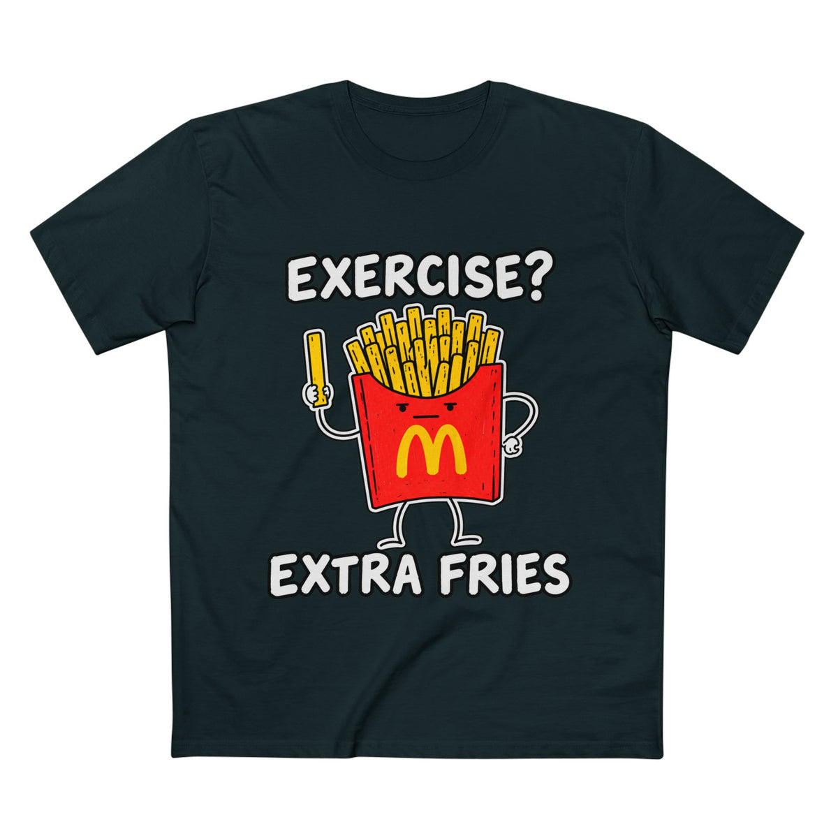 Funny 'Exercise? Extra Fries' T-Shirt — Men's