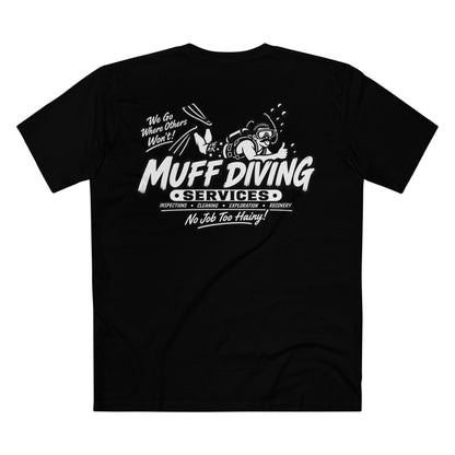 Muff Diving Services T-Shirt — Men's Tee (Back Print)