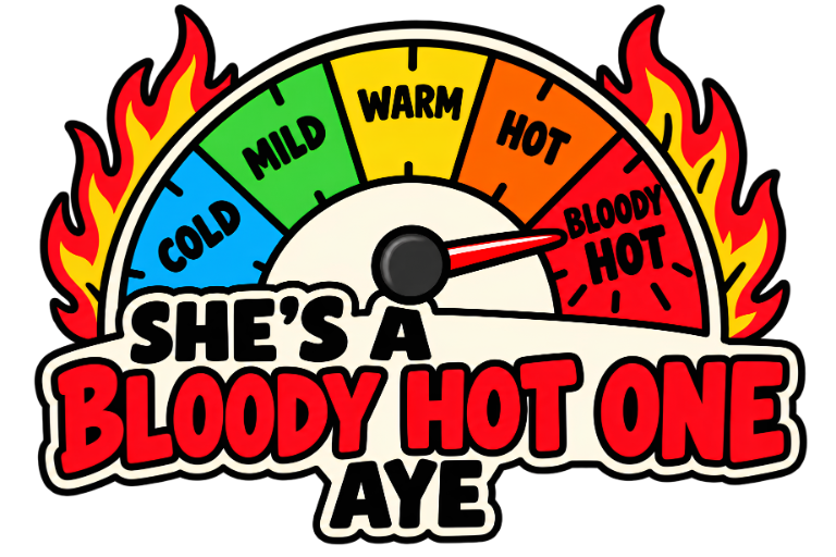 Tank Top — "She's Bloody Hot One Aye" Spicy Heat Gauge Graphic