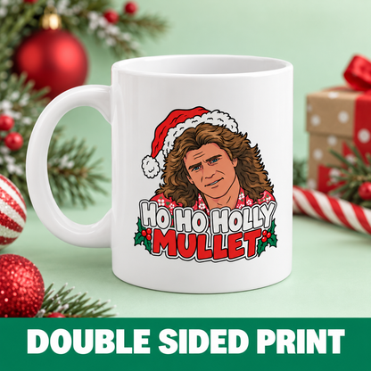 Ho Ho Holly Mullet Mel Gibson - Mug